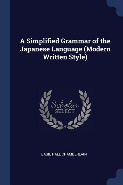 Front cover_A Simplified Grammar of the Japanese Language (Modern Written Style)