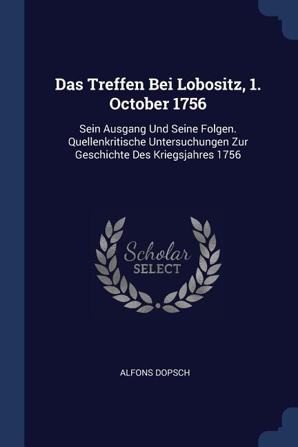 Front cover_Das Treffen Bei Lobositz, 1. October 1756