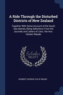Front cover_A Ride Through the Disturbed Districts of New Zealand