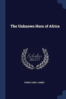 Front cover_The Unknown Horn of Africa