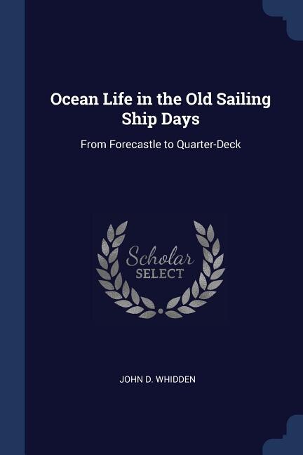Couverture_Ocean Life in the Old Sailing Ship Days