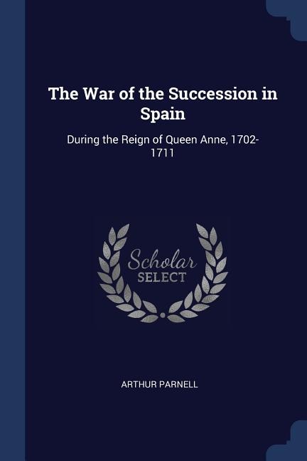 Couverture_The War of the Succession in Spain