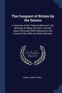 Front cover_The Conquest of Britain by the Saxons