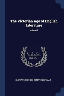 Front cover_The Victorian Age of English Literature; Volume 2