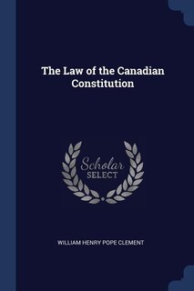 Couverture_The Law of the Canadian Constitution