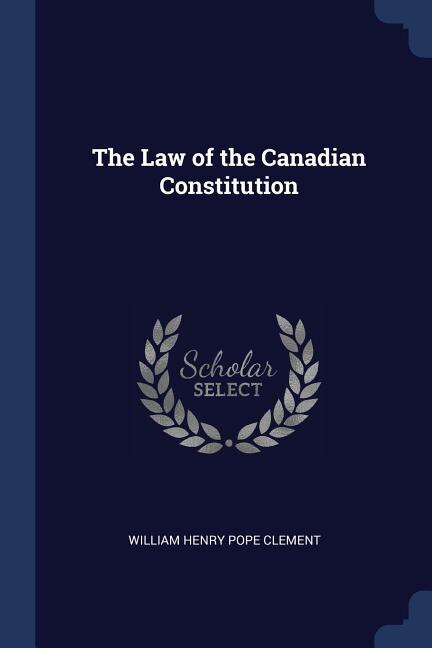 Couverture_The Law of the Canadian Constitution