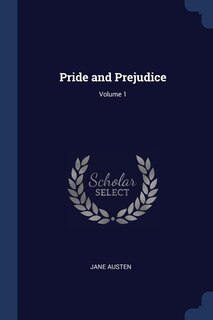 Front cover_Pride and Prejudice; Volume 1