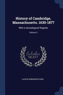 Couverture_History of Cambridge, Massachusetts. 1630-1877