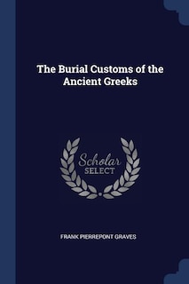 Front cover_The Burial Customs of the Ancient Greeks