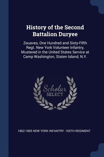 Front cover_History of the Second Battalion Duryee