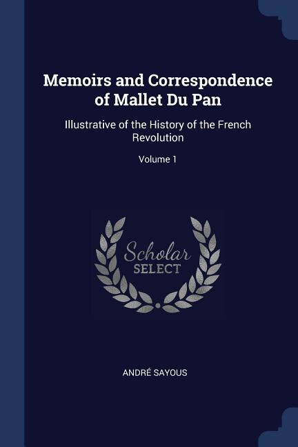 Front cover_Memoirs and Correspondence of Mallet Du Pan