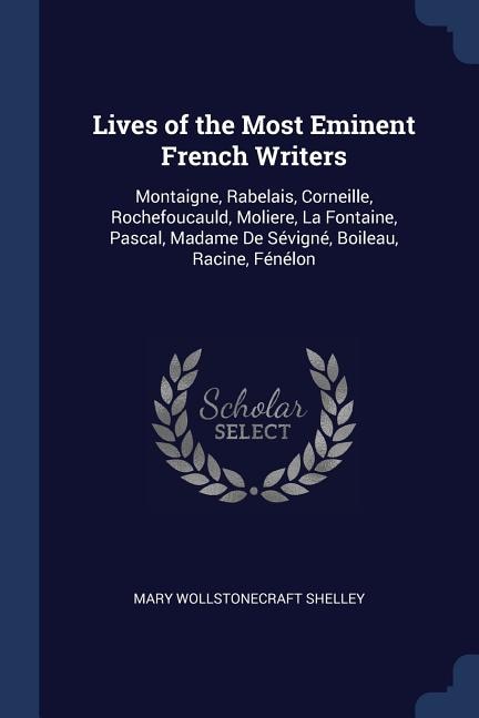 Front cover_Lives of the Most Eminent French Writers