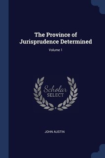 Front cover_The Province of Jurisprudence Determined; Volume 1