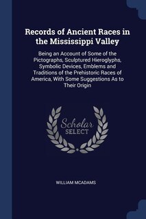 Front cover_Records of Ancient Races in the Mississippi Valley