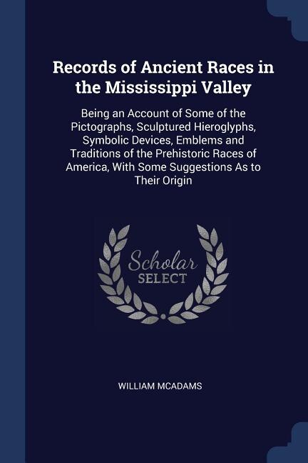 Front cover_Records of Ancient Races in the Mississippi Valley