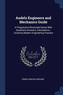 Front cover_Audels Engineers and Mechanics Guide