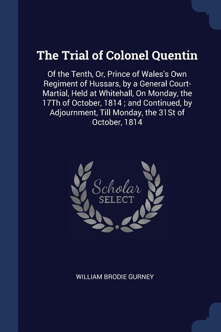 Front cover_The Trial of Colonel Quentin
