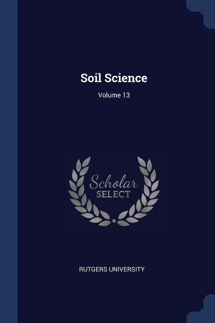 Front cover_Soil Science; Volume 13