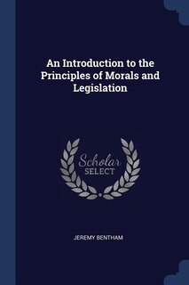 Couverture_An Introduction to the Principles of Morals and Legislation