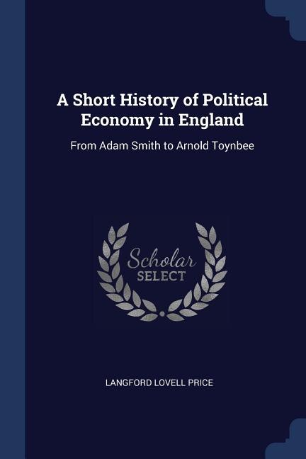 Couverture_A Short History of Political Economy in England