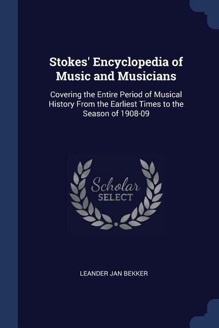 Couverture_Stokes' Encyclopedia of Music and Musicians