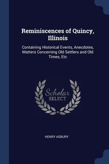Front cover_Reminiscences of Quincy, Illinois
