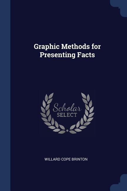 Front cover_Graphic Methods for Presenting Facts