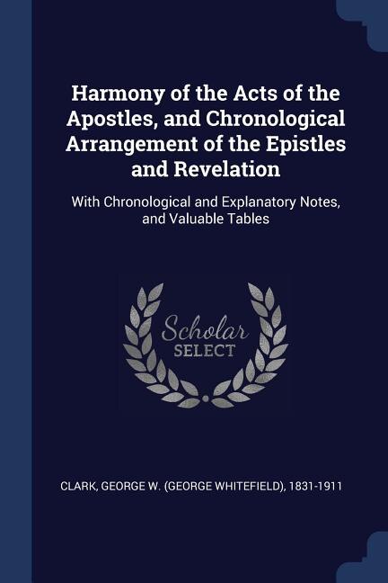 Couverture_Harmony of the Acts of the Apostles, and Chronological Arrangement of the Epistles and Revelation