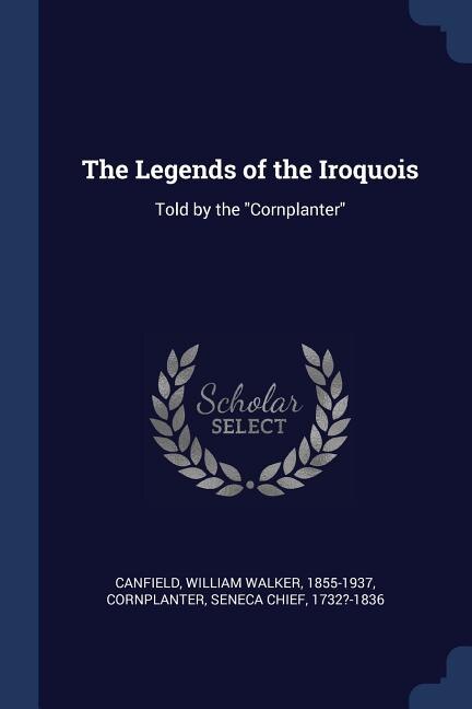 Front cover_The Legends of the Iroquois