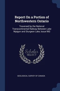 Couverture_Report On a Portion of Northwestern Ontario