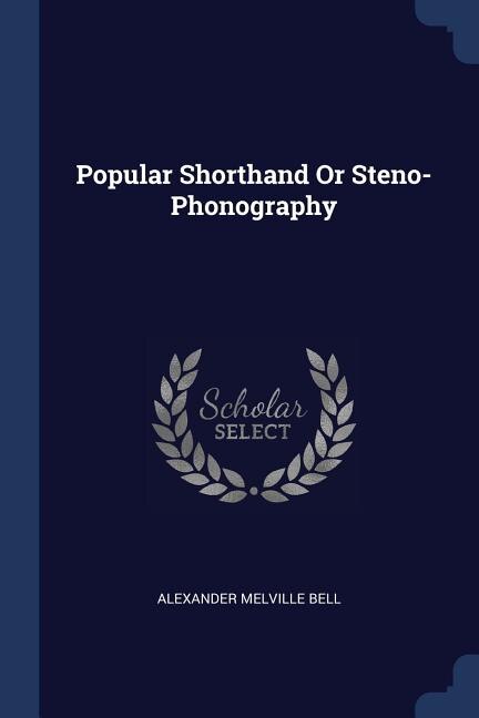 Couverture_Popular Shorthand Or Steno-Phonography