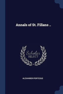 Couverture_Annals of St. Fillans ..