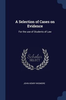 Front cover_A Selection of Cases on Evidence