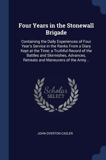 Couverture_Four Years in the Stonewall Brigade