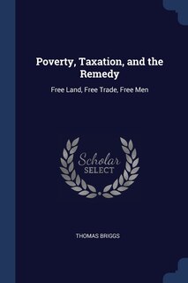 Couverture_Poverty, Taxation, and the Remedy