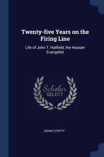 Front cover_Twenty-five Years on the Firing Line