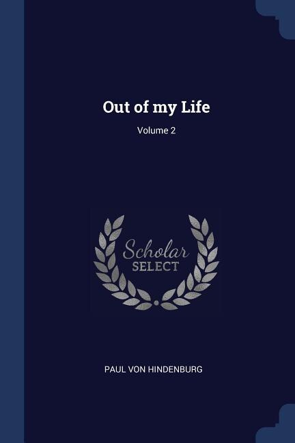 Out of my Life; Volume 2