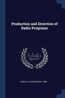 Front cover_Production and Direction of Radio Programs