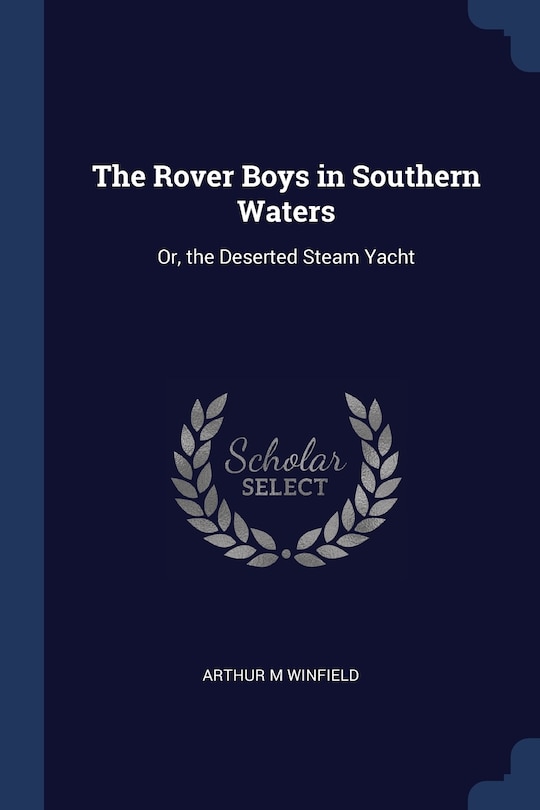 Front cover_The Rover Boys in Southern Waters