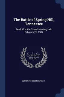 Couverture_The Battle of Spring Hill, Tennessee