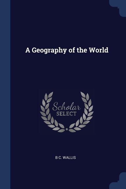 A Geography of the World