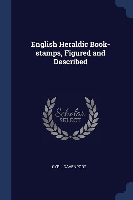 Front cover_English Heraldic Book-stamps, Figured and Described