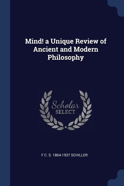 Front cover_Mind! a Unique Review of Ancient and Modern Philosophy