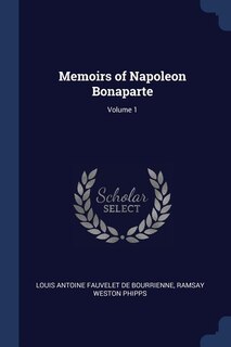 Couverture_Memoirs of Napoleon Bonaparte; Volume 1