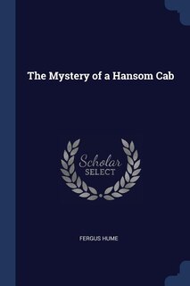 Front cover_The Mystery of a Hansom Cab