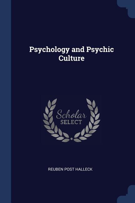 Front cover_Psychology and Psychic Culture