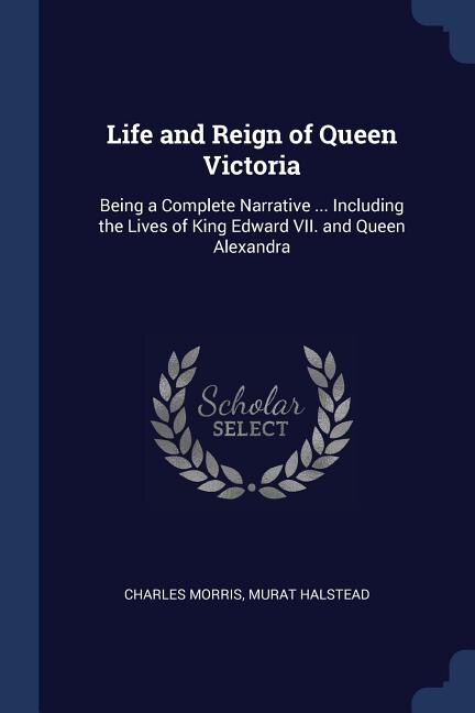 Couverture_Life and Reign of Queen Victoria