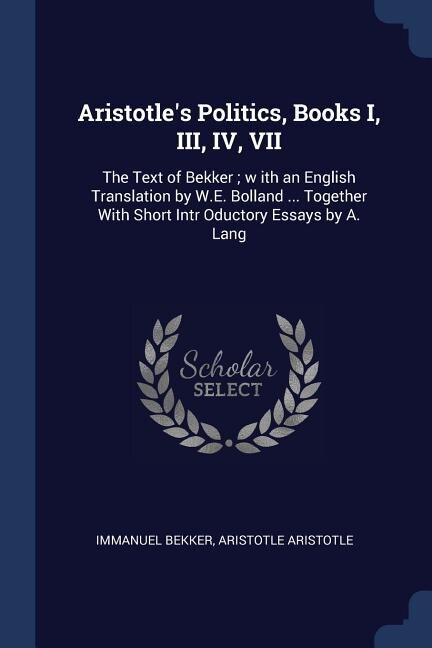 Front cover_Aristotle's Politics, Books I, III, IV, VII