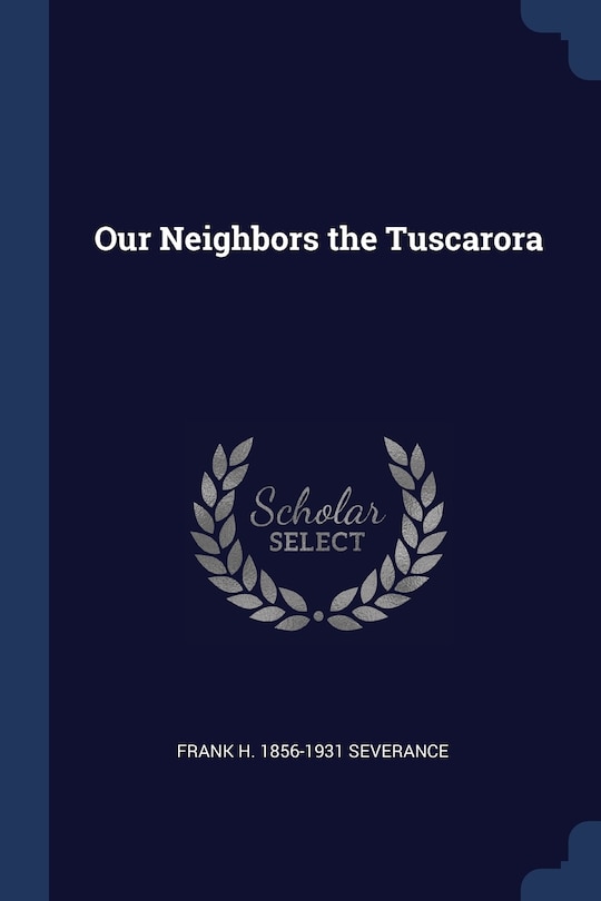 Front cover_Our Neighbors the Tuscarora