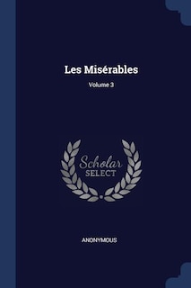 Front cover_Les Misérables; Volume 3